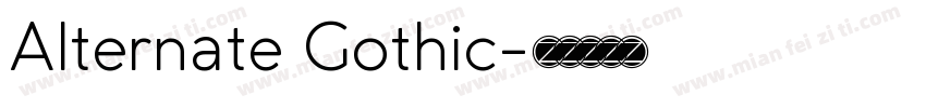 Alternate Gothic字体转换
